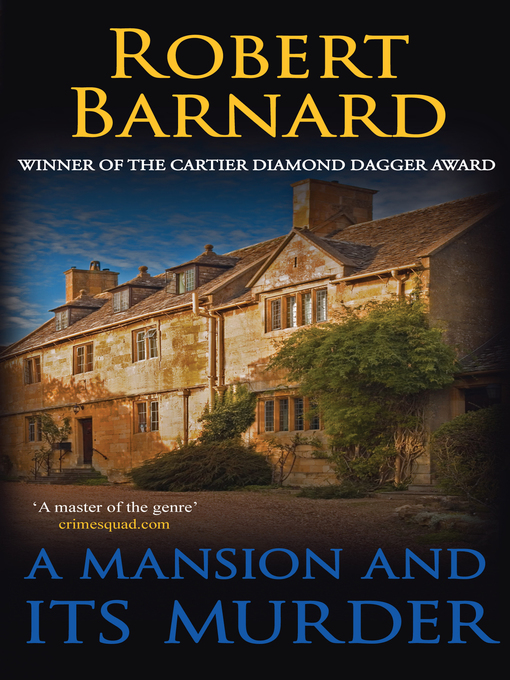 Title details for A Mansion and its Murder by Robert Barnard - Available